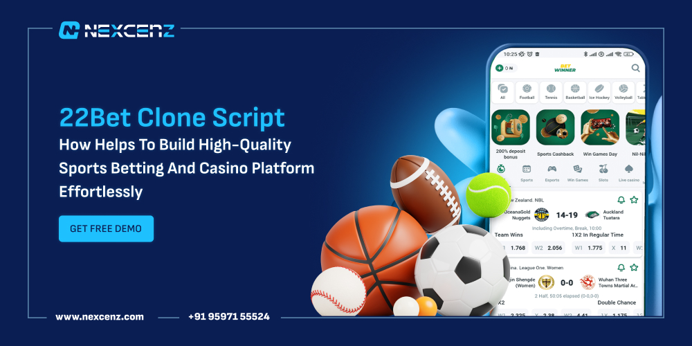 22Bet Clone Script  - Helps To Build High-Quality Sports Betting and Casino Platform Effortlessly